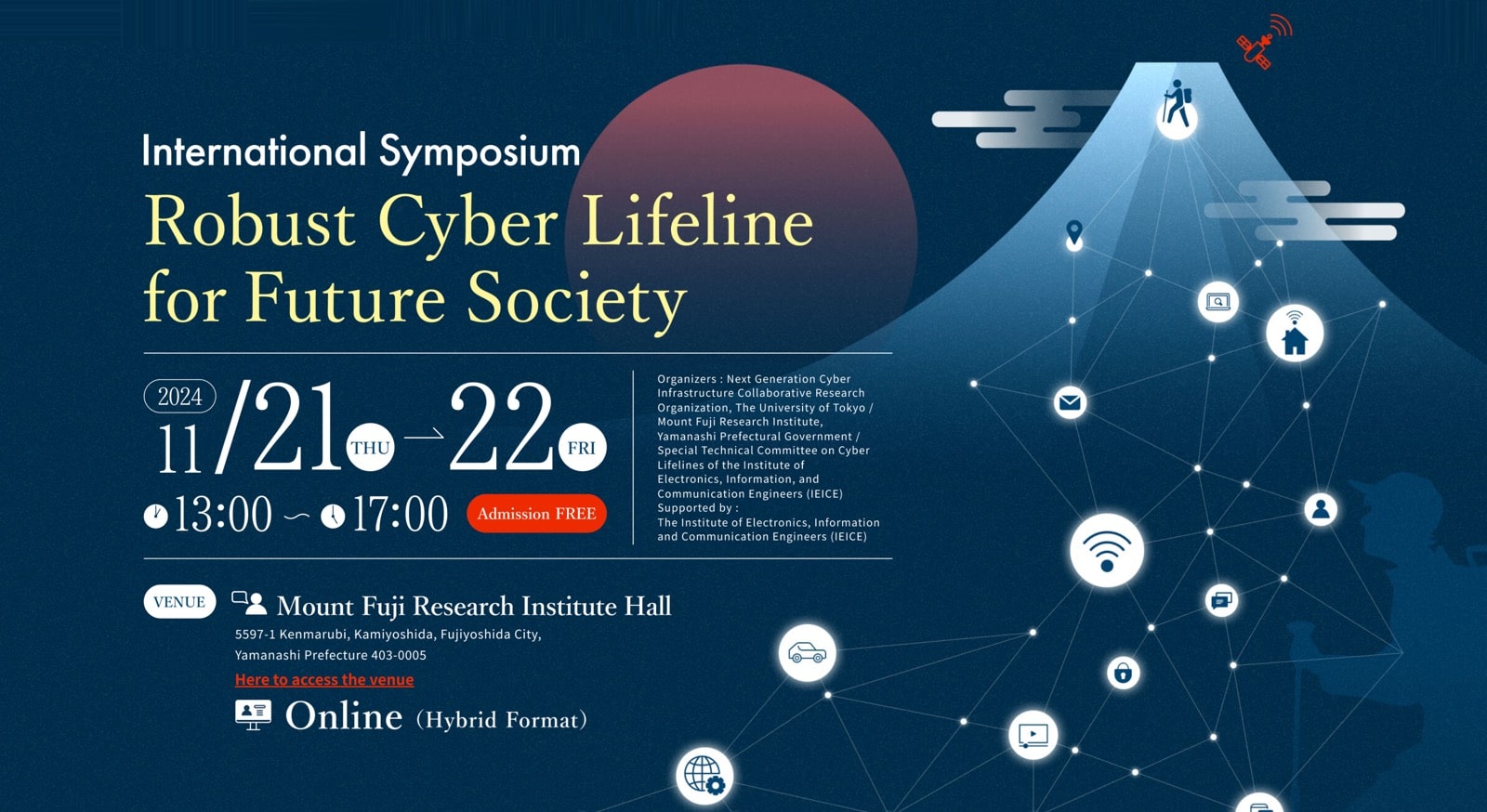 International Symposium Robust Cyber Lifeline for Future Society